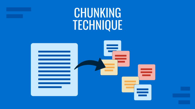 The Chunking Technique: How to Simplify Your Presentation Content